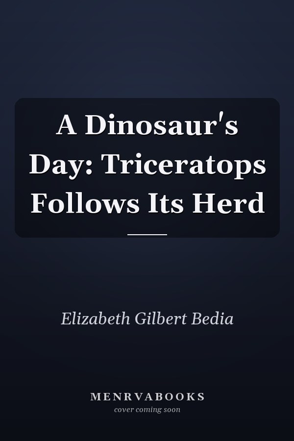 A Dinosaur's Day: Triceratops Follows Its Herd