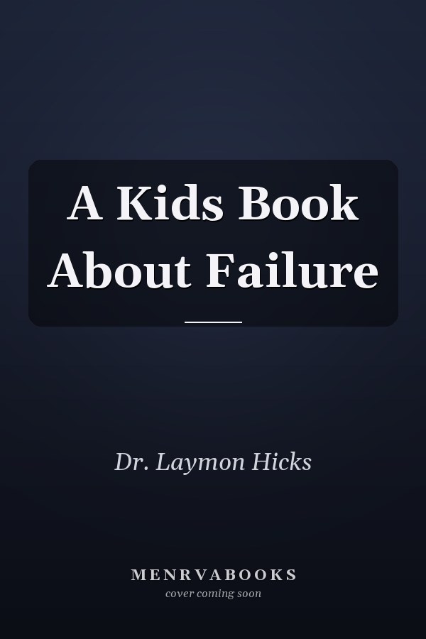 A Kids Book About Failure