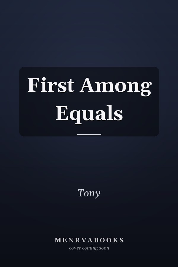 First Among Equals