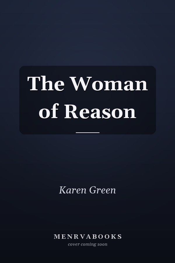 The Woman of Reason