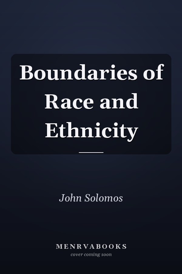 Boundaries of Race and Ethnicity