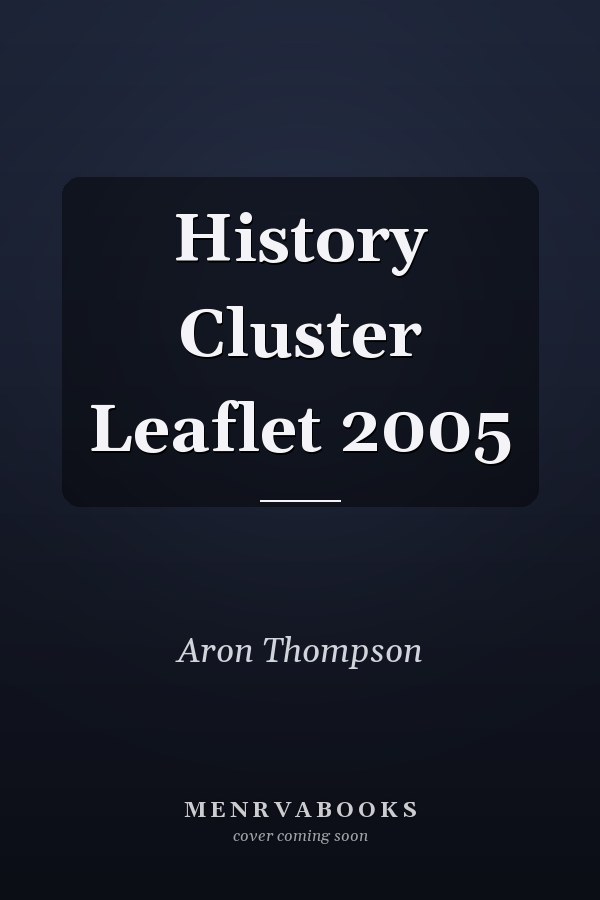 History Cluster Leaflet 2005
