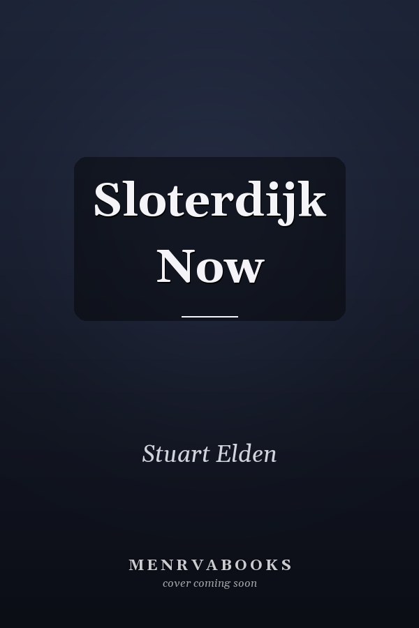 Sloterdijk Now