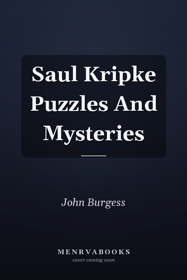 Saul Kripke Puzzles And Mysteries