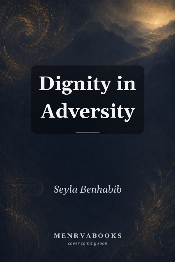 Dignity in Adversity