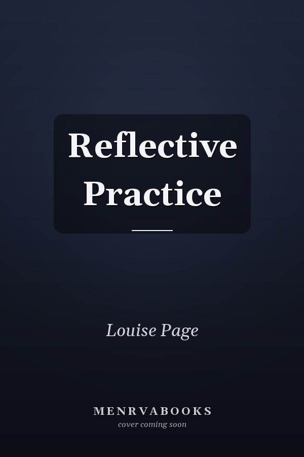 Reflective Practice