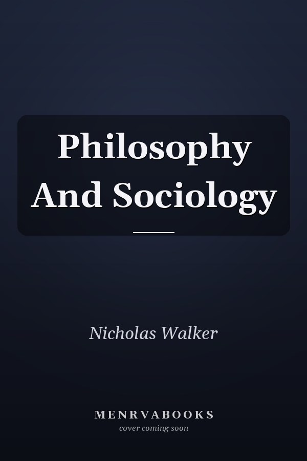 Philosophy And Sociology