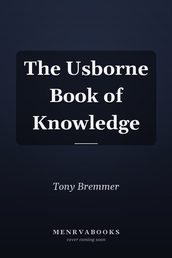 The Usborne Book of Knowledge