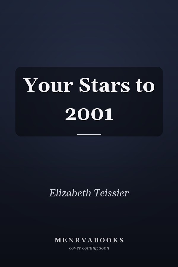 Your Stars to 2001
