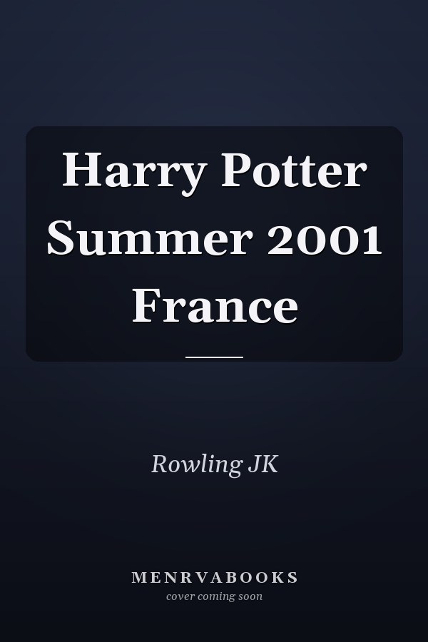 Harry Potter Summer 2001 France
