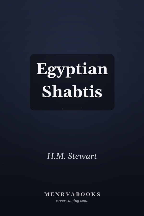 Egyptian Shabtis