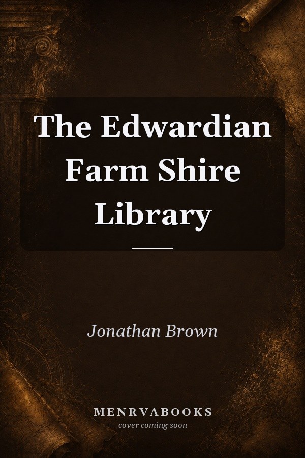 The Edwardian Farm