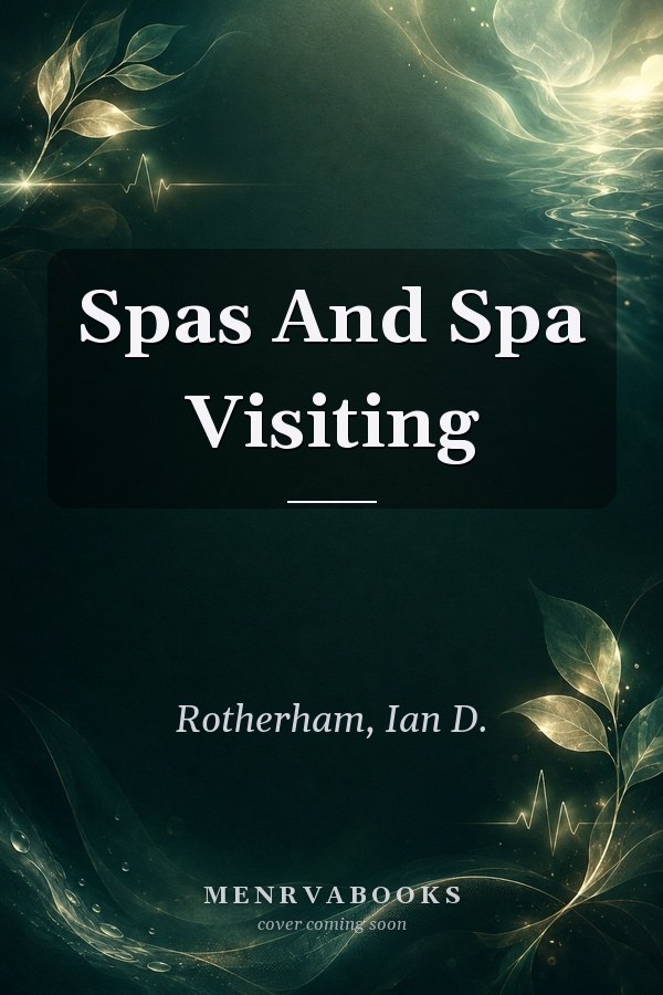 Spas And Spa Visiting