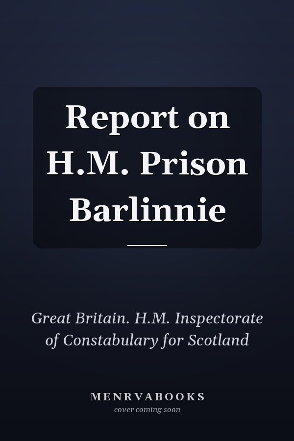 Report on H.M. Prison Barlinnie