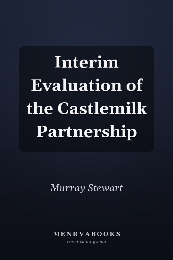 Interim Evaluation of the Castlemilk Partnership
