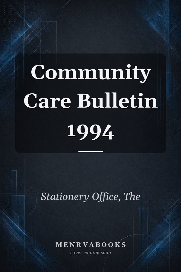Community Care Bulletin 1994