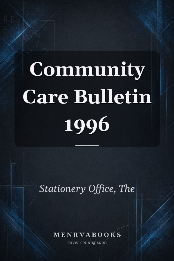 Community Care Bulletin 1996