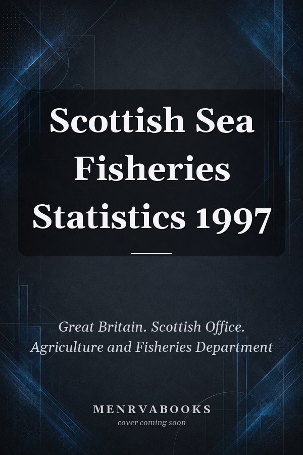 Scottish Sea Fisheries Statistics 1997