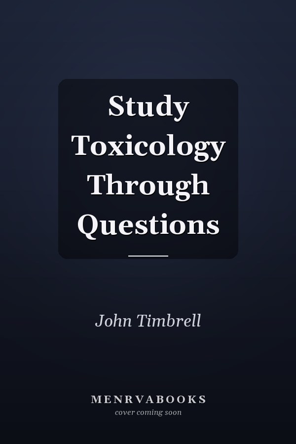 Study Toxicology Through Questions