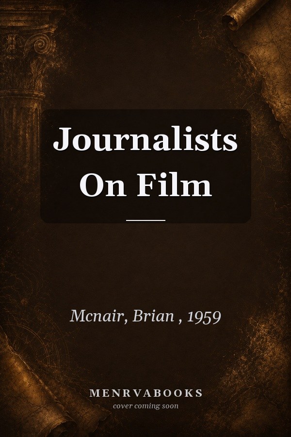 Journalists On Film