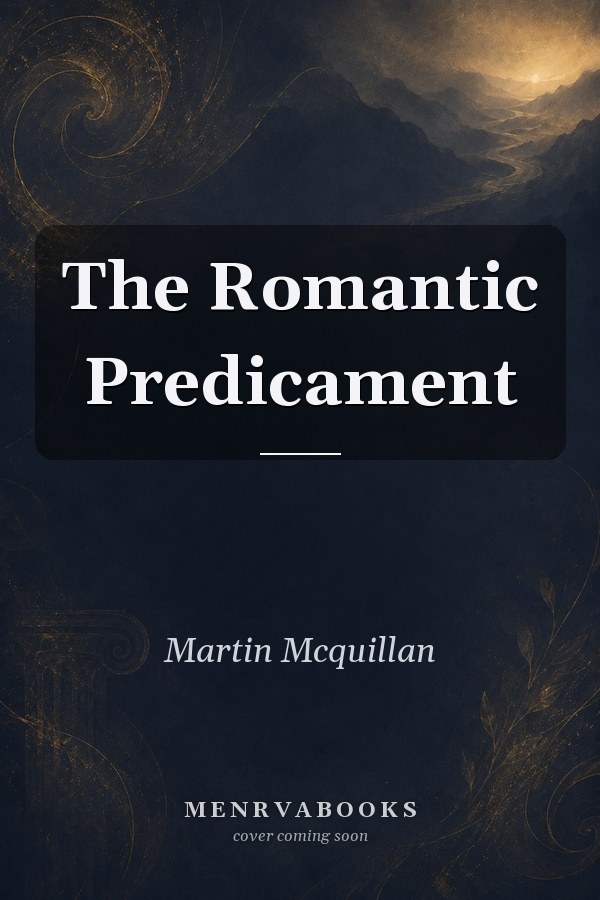 The Romantic Predicament