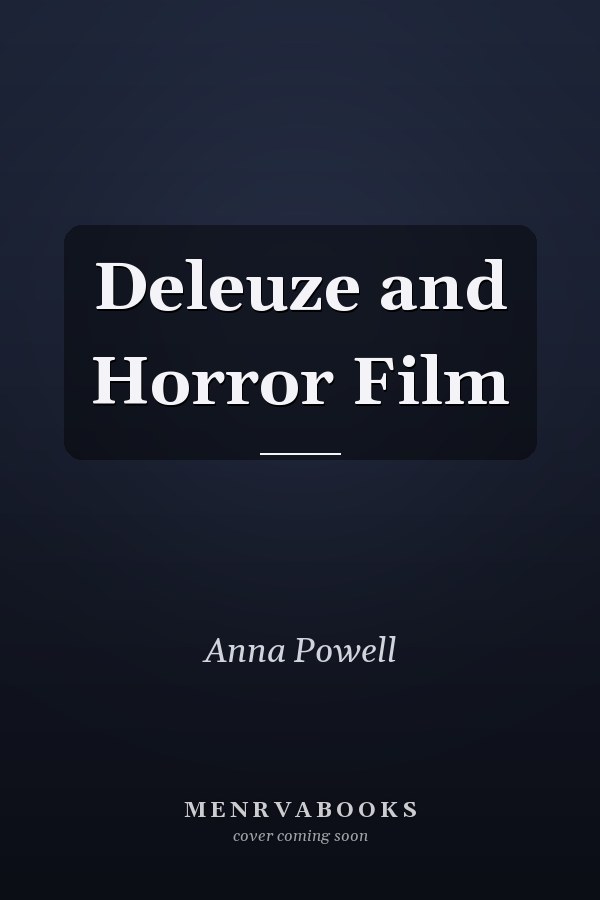 Deleuze and Horror Film