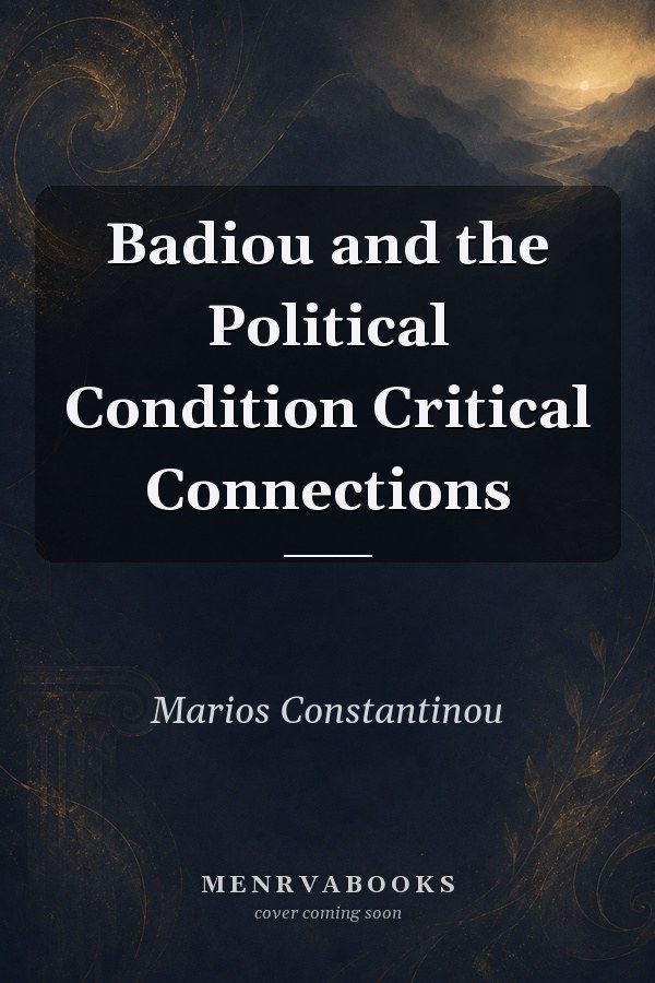 Badiou and the Political Condition