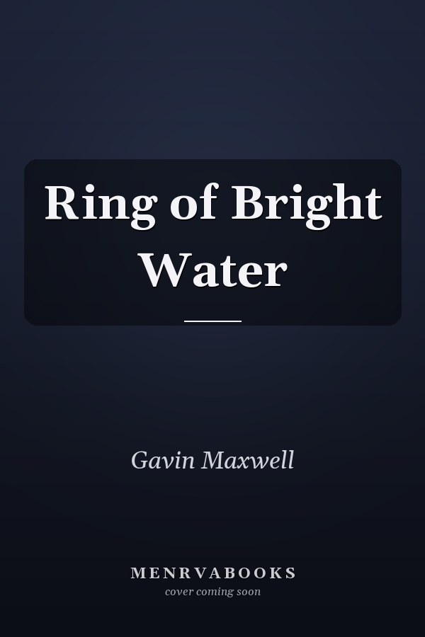 Ring of Bright Water