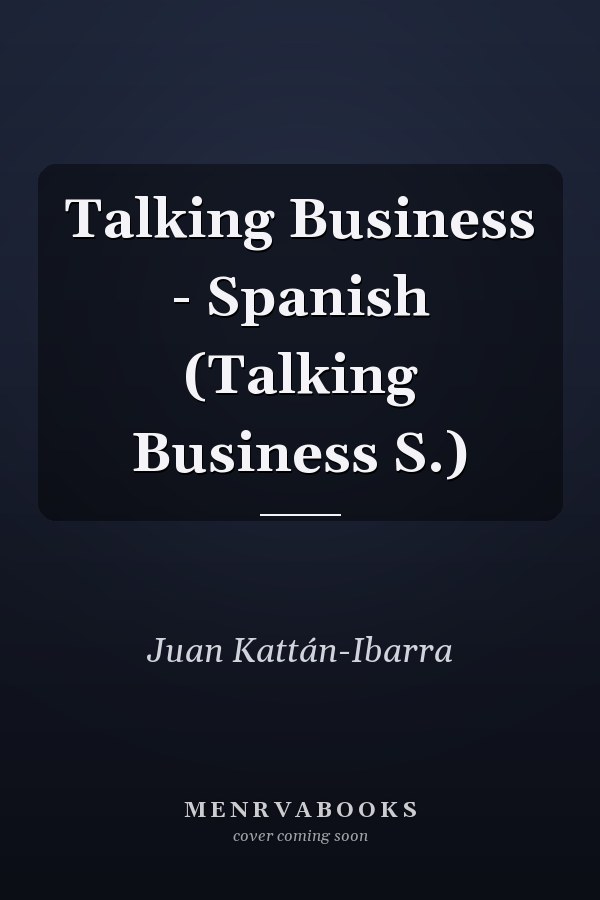 Talking Business - Spanish (Talking Business S.)