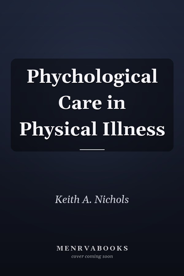 Phychological Care in Physical Illness