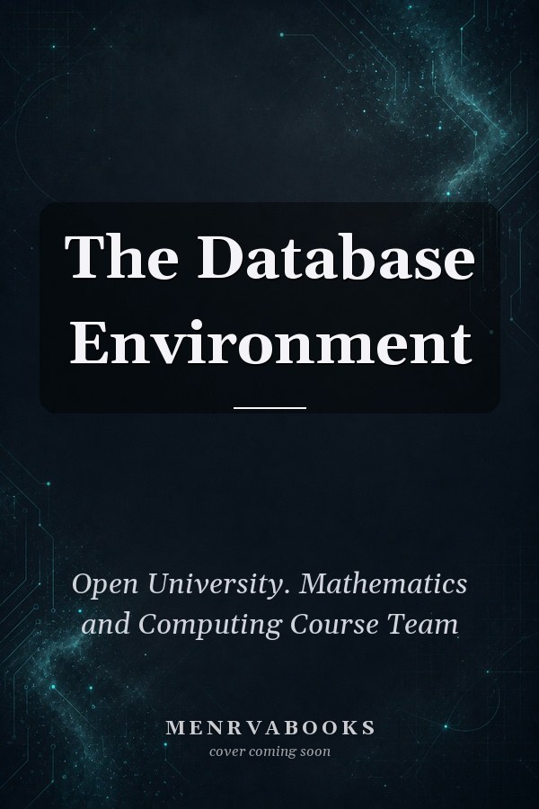 The Database Environment