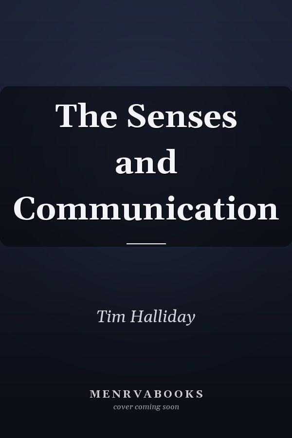 The Senses and Communication