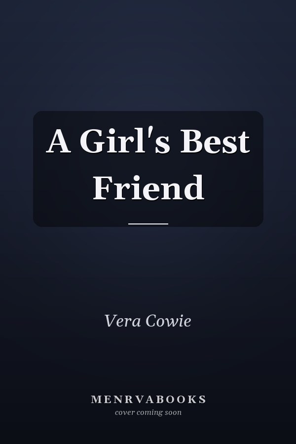 A Girl's Best Friend