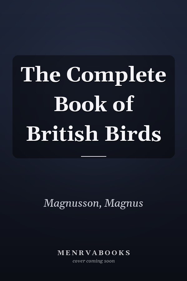 The Complete Book of British Birds