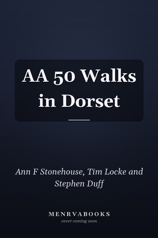 AA 50 Walks in Dorset