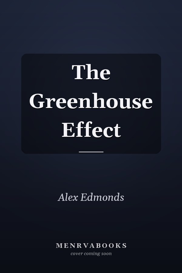 The Greenhouse Effect