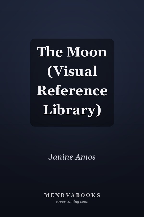 The Moon (Visual Reference Library)