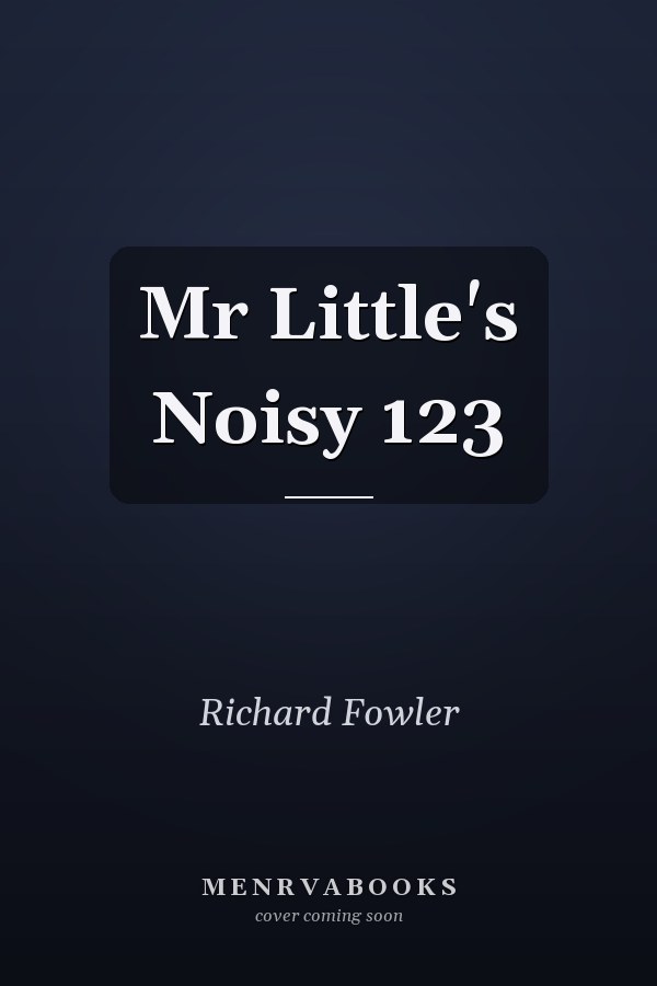 Mr Little's Noisy 123