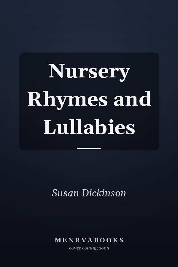 Nursery Rhymes and Lullabies