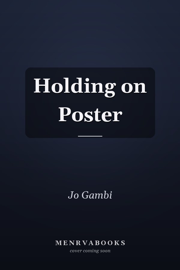 Holding on Poster