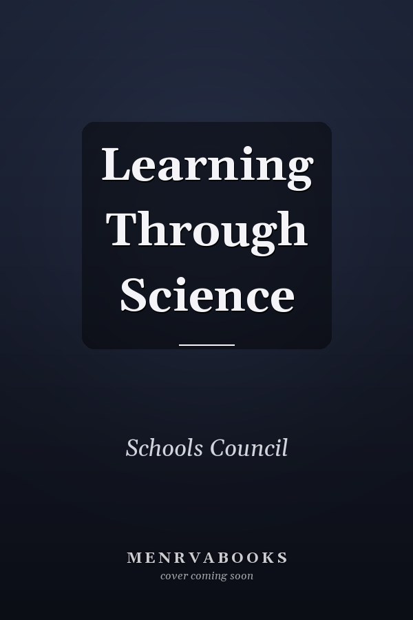 Learning Through Science