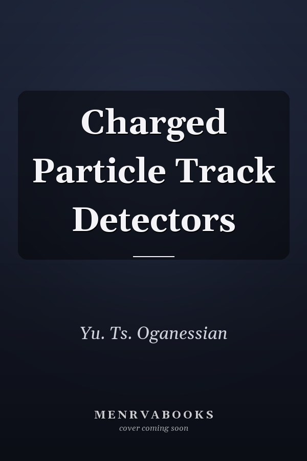 Charged Particle Track Detectors