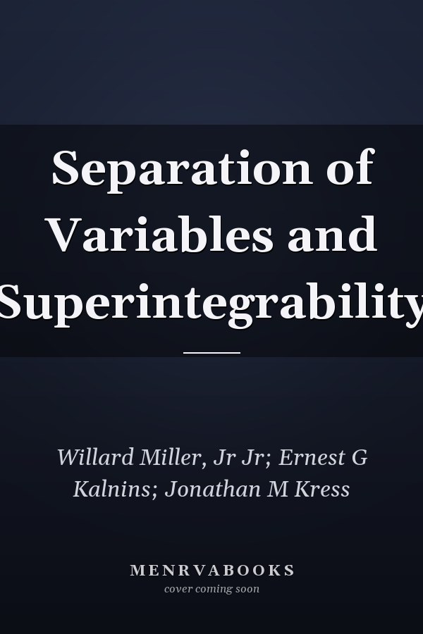 Separation of Variables and Superintegrability