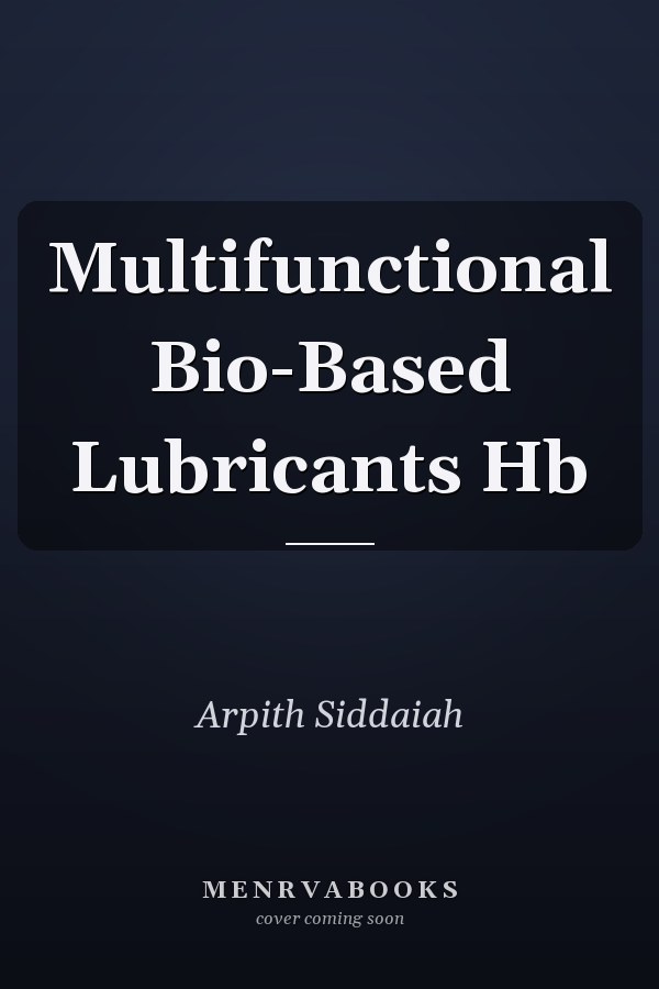 Multifunctional Bio-Based Lubricants Hb