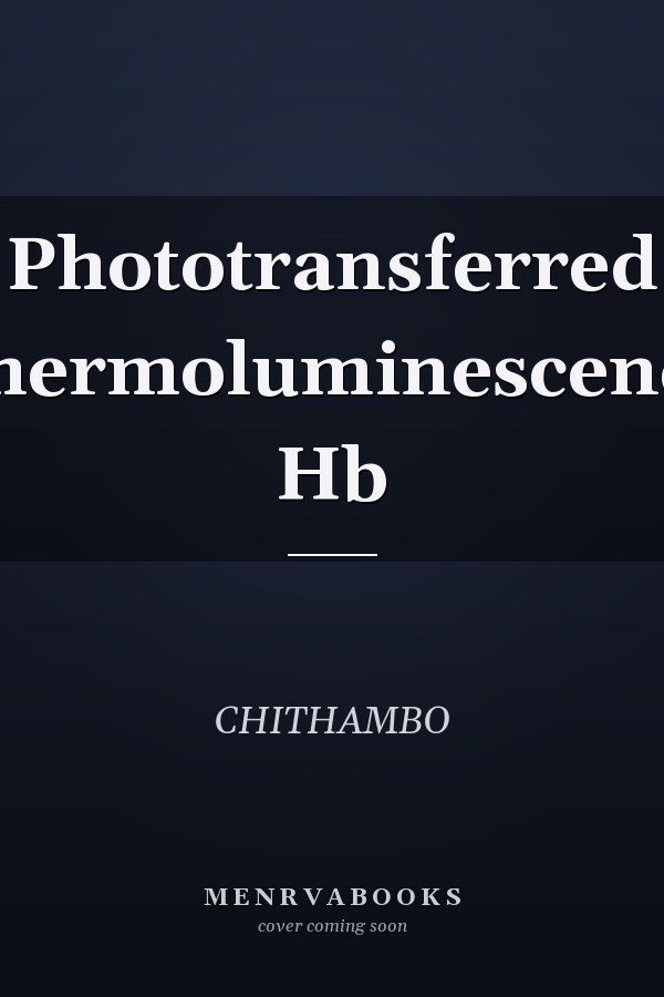 Phototransferred Thermoluminescence Hb
