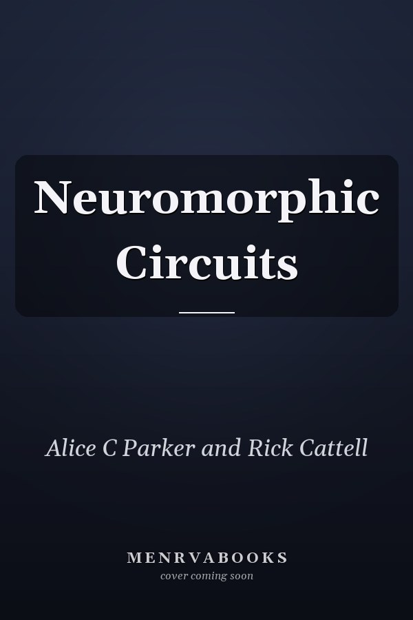 Neuromorphic Circuits