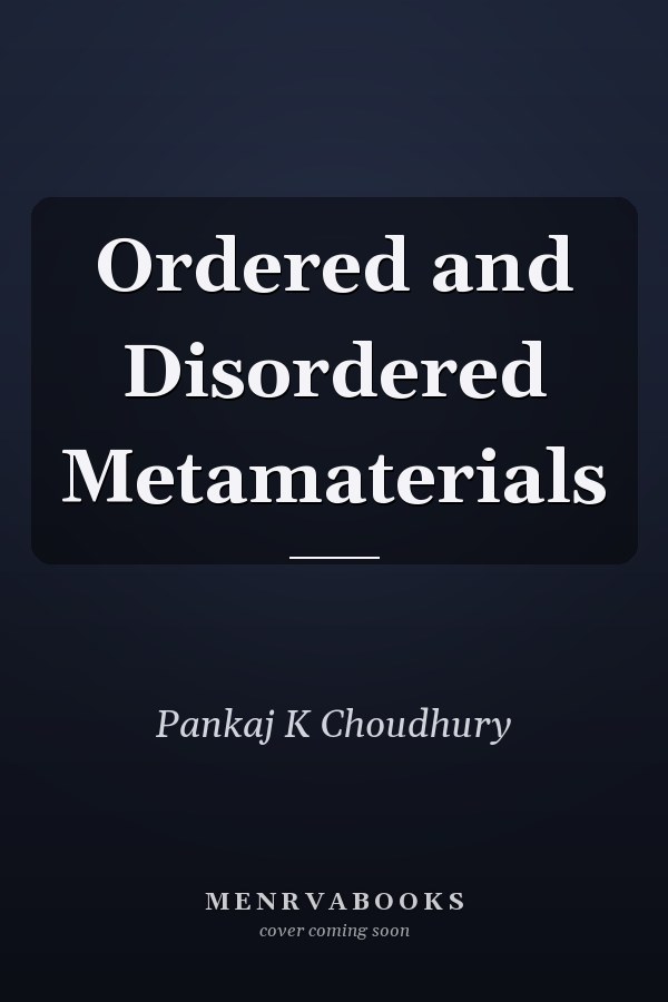 Ordered and Disordered Metamaterials