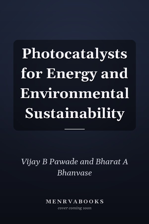 Photocatalysts for Energy and Environmental Sustainability