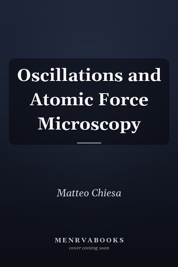 Oscillations and Atomic Force Microscopy