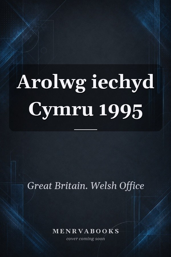 Arolwg iechyd Cymru 1995